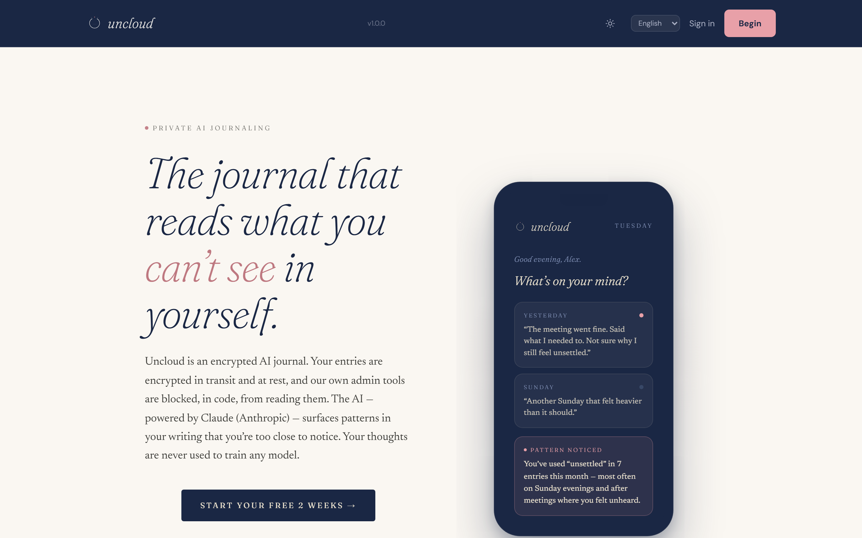 The uncloud.you landing page: the headline reads 'The journal that reads what you can't see in yourself', beside a phone showing a noticed pattern across a month of entries